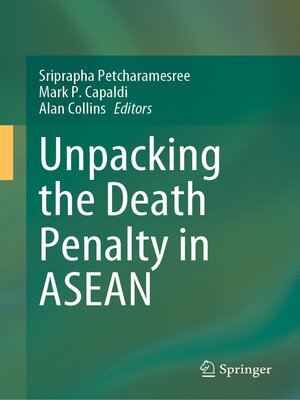 cover image of Unpacking the Death Penalty in ASEAN